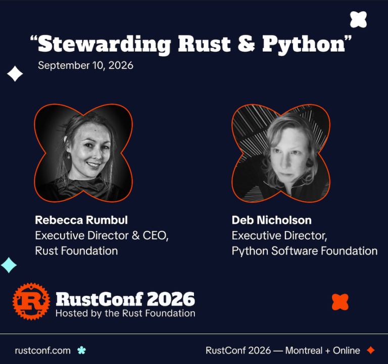 RustConf 2026: Speakers Announced, Registration Open - The Rust Foundation