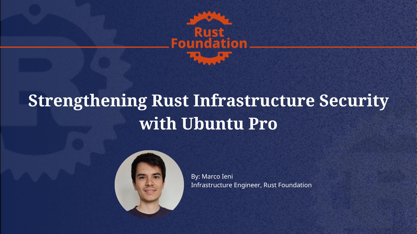 Strengthening Rust Infrastructure Security with Ubuntu Pro