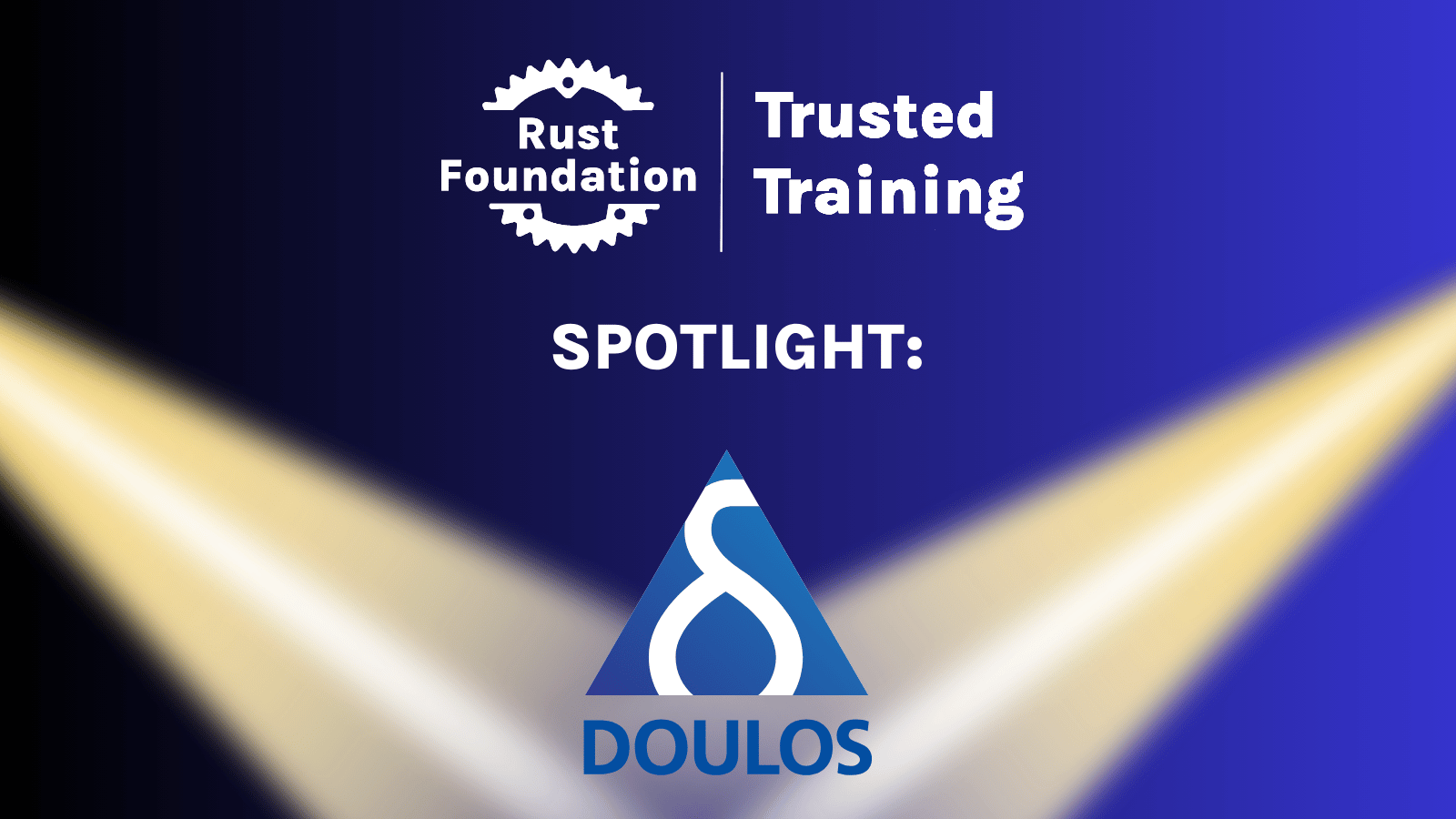 Rust Foundation Trusted Training Spotlight: Doulos